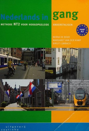 Nederlands in gang: methode NT2 voor hoogopgeleide anderstaligen