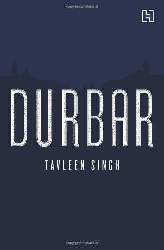 DURBAR Tavleen Singh