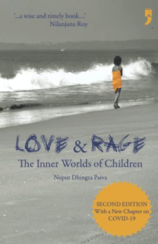 Love and Rage: The Inner Worlds of Children