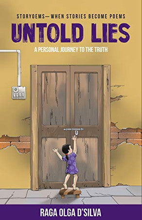 Untold Lies: Storyoems - When Stories Become Poems