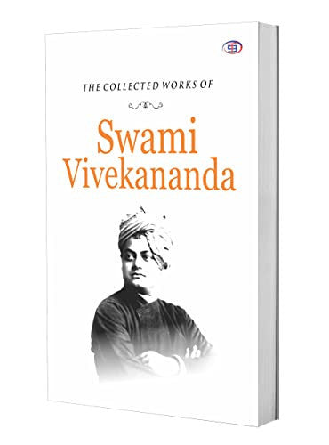The Collected Works of Swami Vivekananda