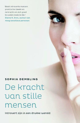 De kracht van stille mensen: introvert zijn in een drukke wereld