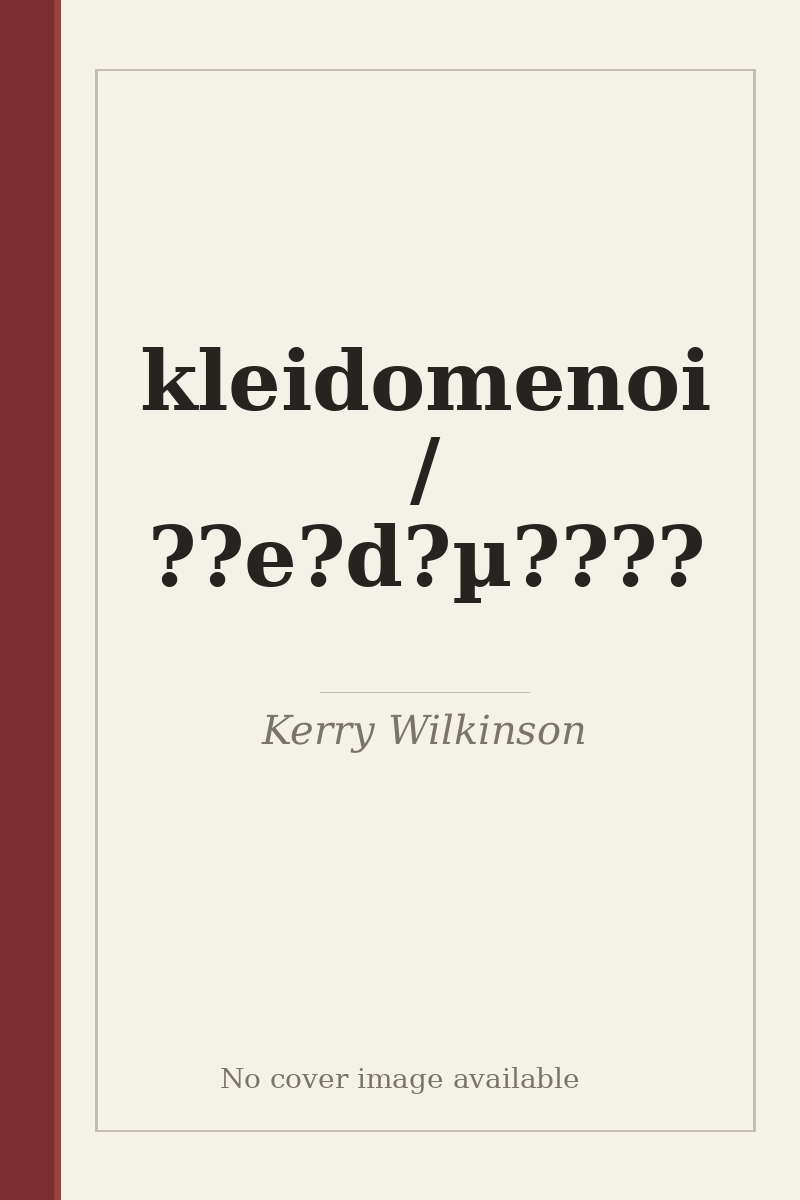kleidomenoi / ??e?d?µ???? - no cover image available