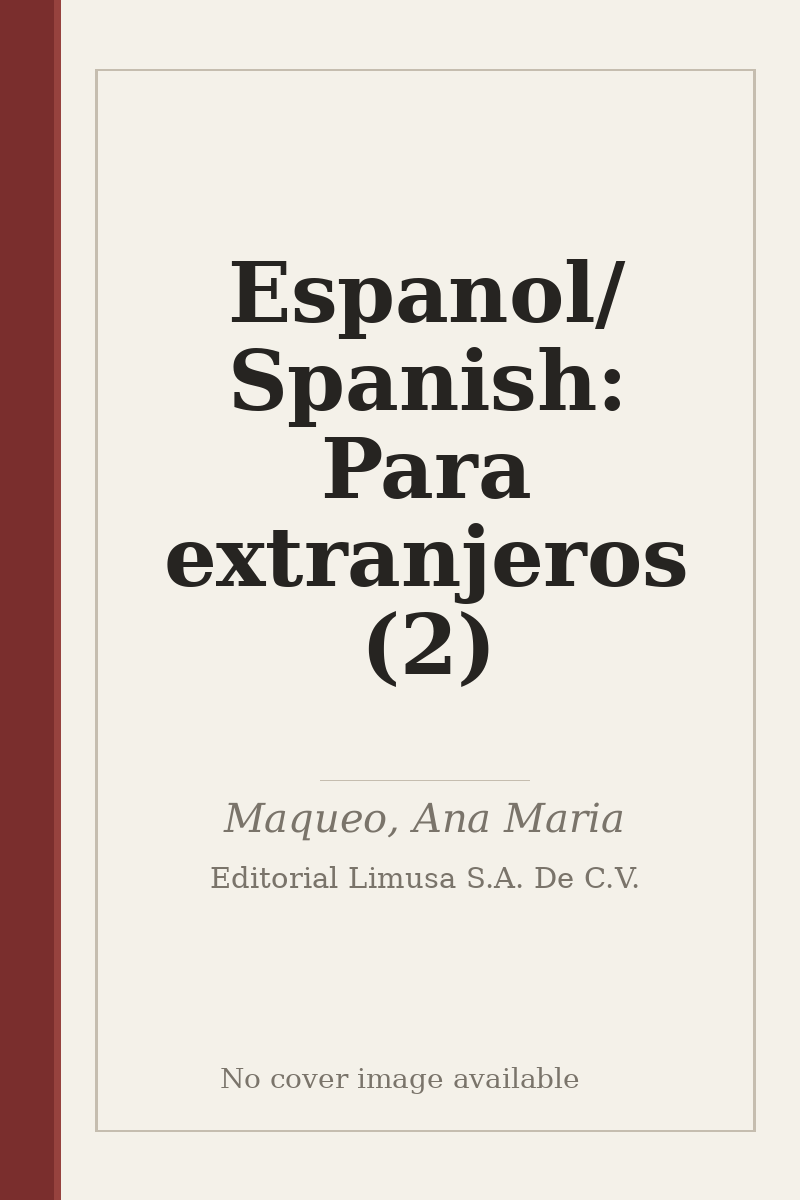Espanol/ Spanish: Para extranjeros (2) - no cover image available