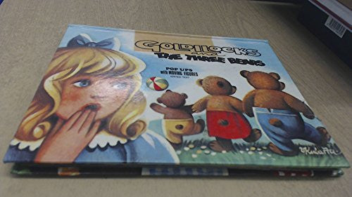 Goldilocks and the three Bears: Pop ups with moving figures (edited text)