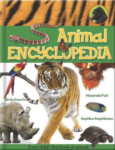 My First Animal Encyclopaedia (Wonders of Learning) (Wonders of Learning)