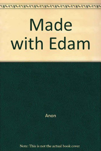 MADE WITH EDAM