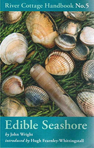 EDIBLE SEASHORE. RIVER COTTAGE COLLECTION HANDBOOK 5.