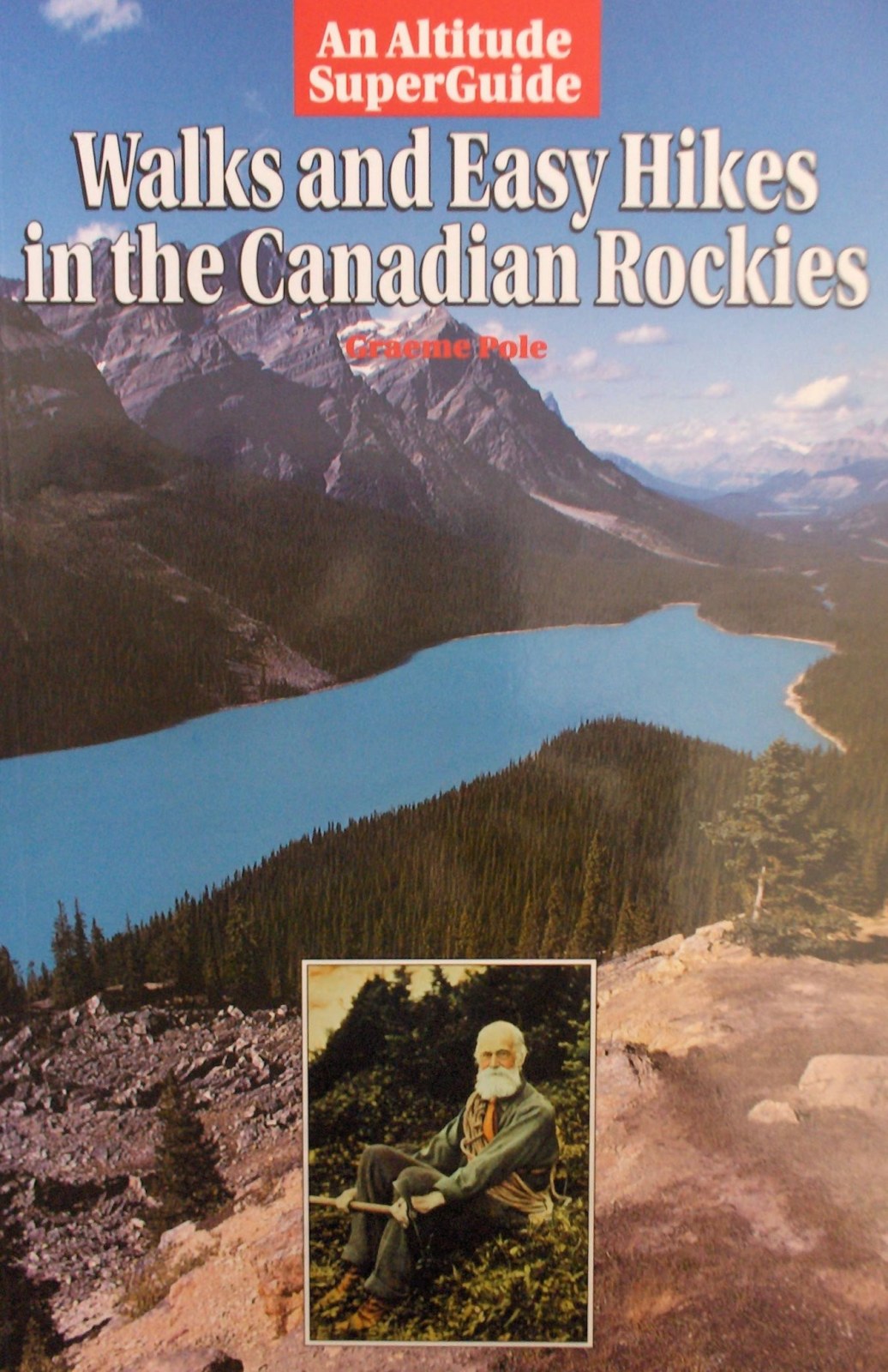 Walks and Easy Hikes in the Canadian Rockies