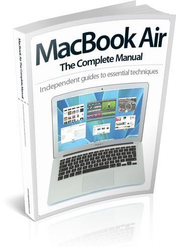 MacBook Air The Complete Manual
