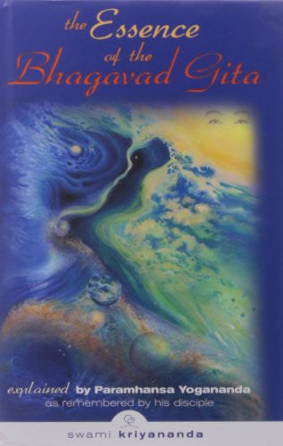 ESSENCE OF BHAGAVAD GITA