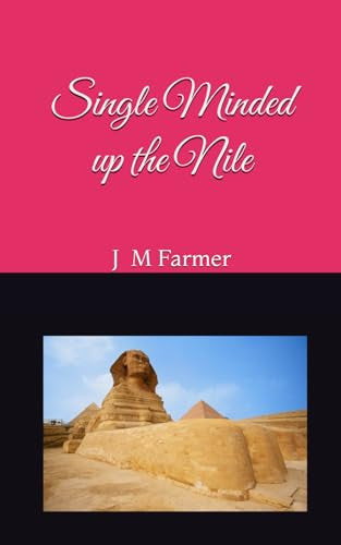 Single Minded up the Nile