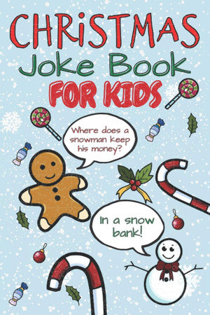 Christmas Joke Book For Kids: Festive Fun For All The Family | 100 Riddle Q&A Style Silly Jokes | Ages 4-8 Year Olds - Little Boys And Girls Will Laugh | Bonus Coloring Sections