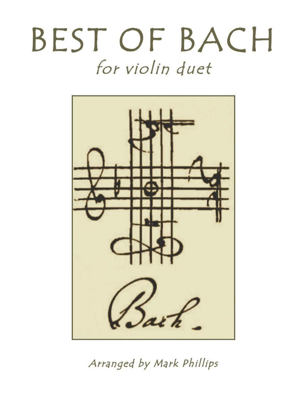 Best of Bach for Violin Duet (Violin Duet Anthology Series)