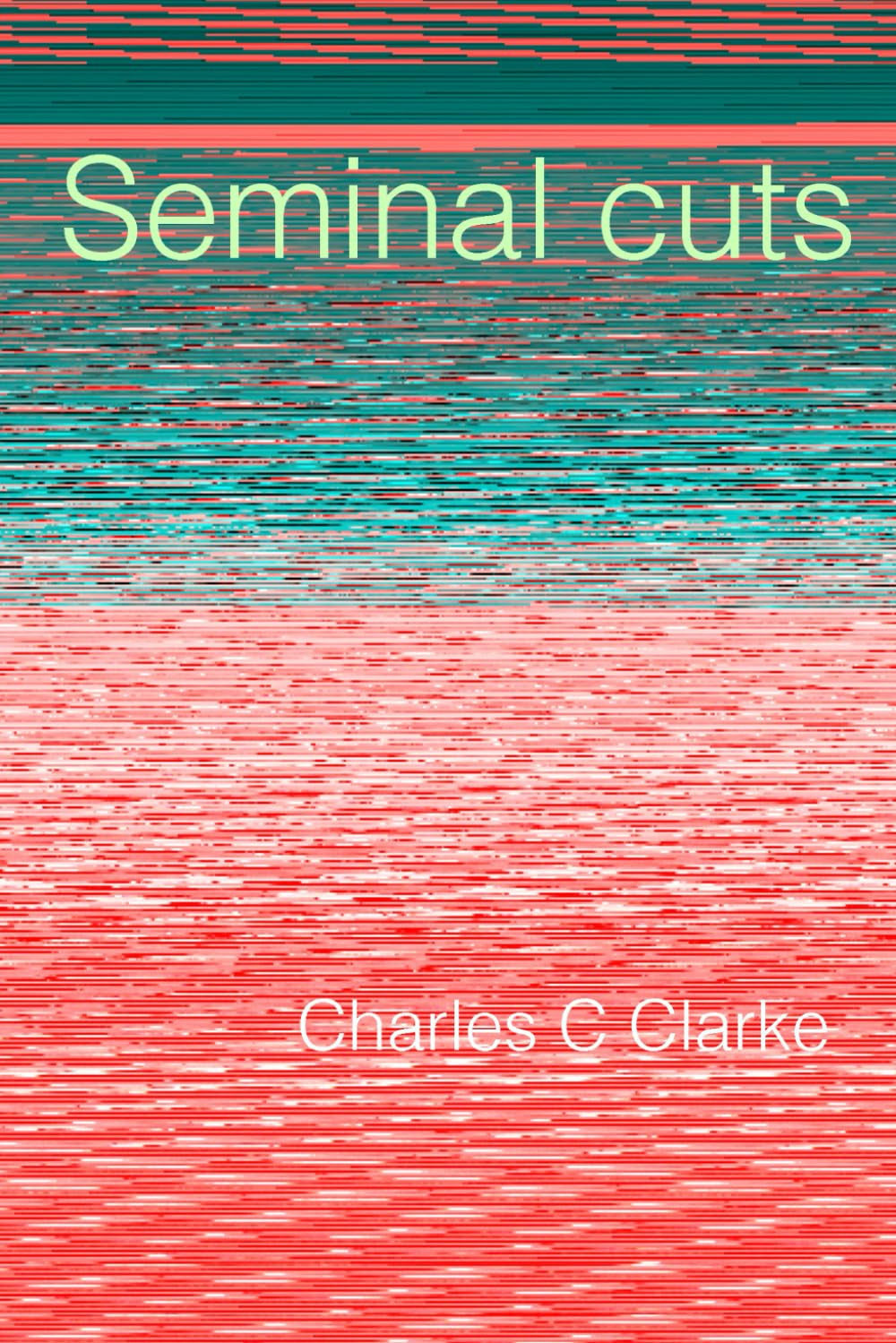 Seminal cuts