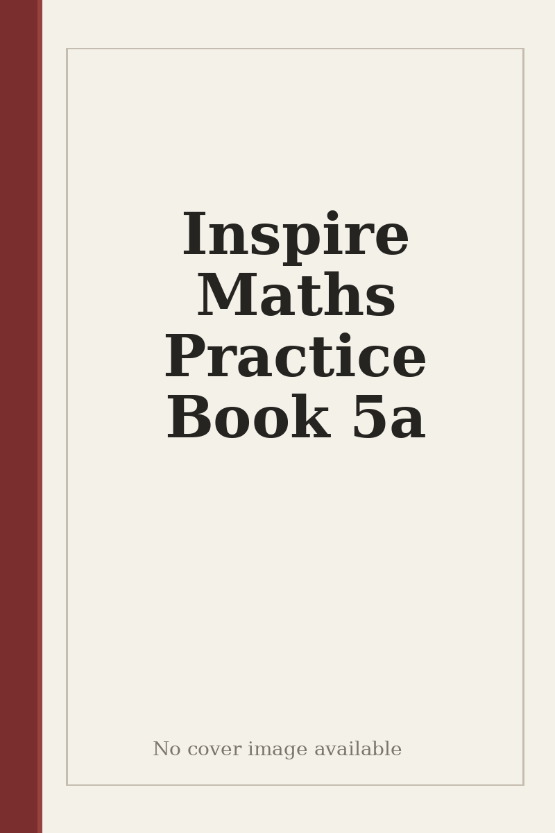 Inspire Maths Practice Book 5a - no cover image available