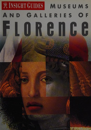 Florence Insight Museum and Galleries Guide (Insight Guides)