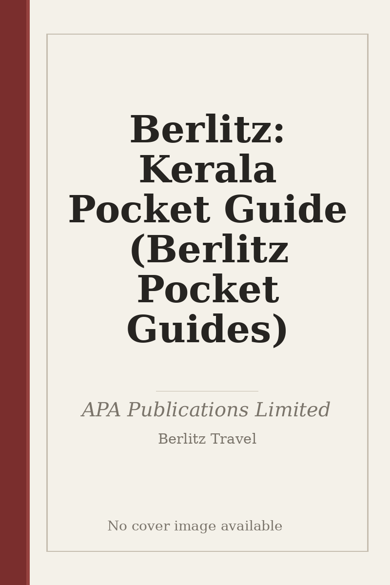 Berlitz: Kerala Pocket Guide (Berlitz Pocket Guides) - no cover image available