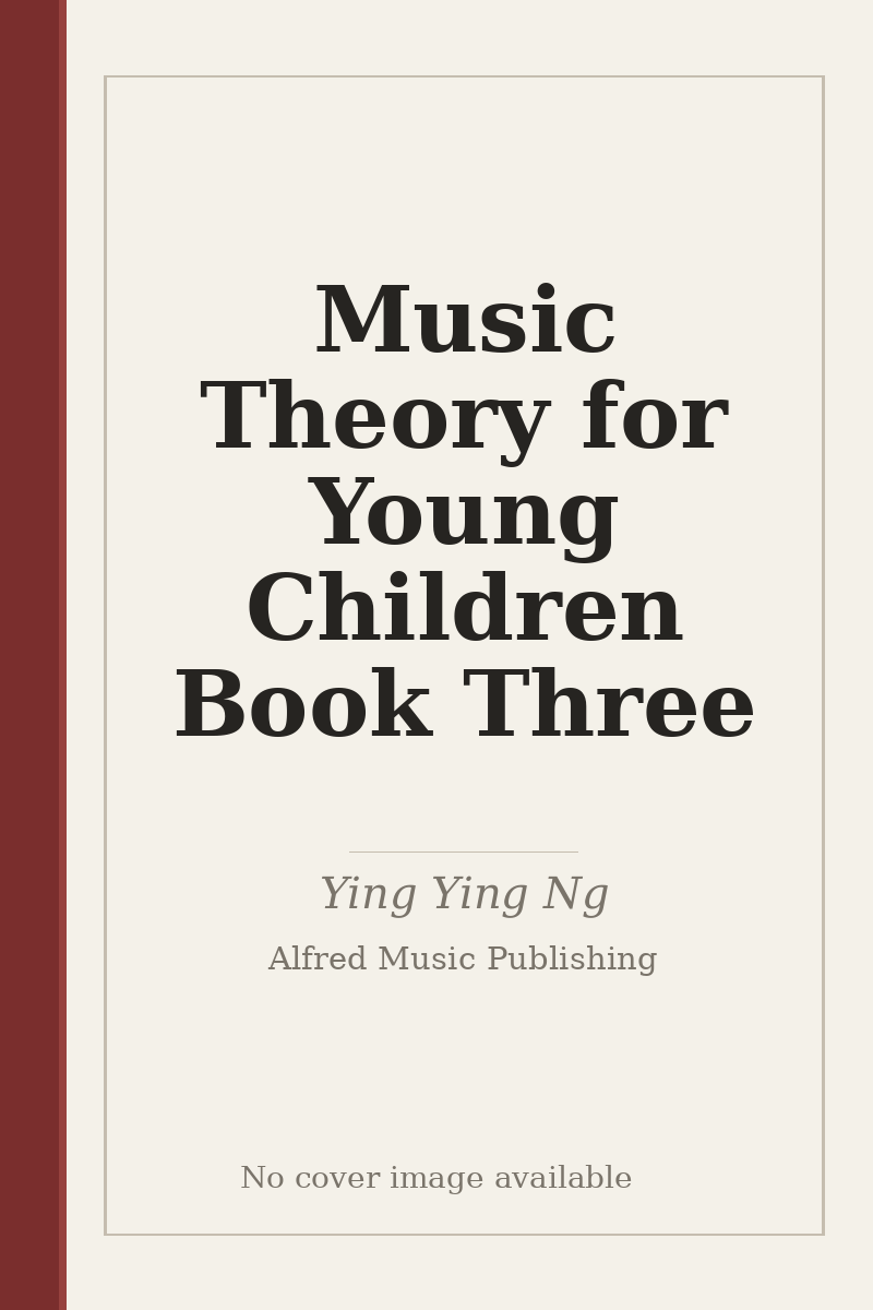 Music Theory for Young Children Book Three - no cover image available