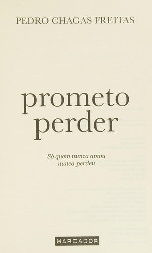 Prometo Perder (Portuguese Edition)