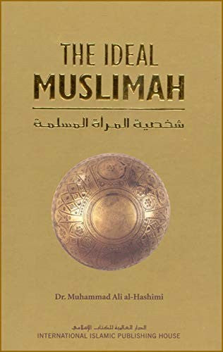The Ideal Muslimah