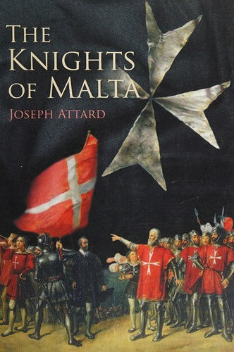 The Knights of Malta