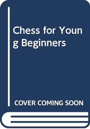 Chess for Young Beginners