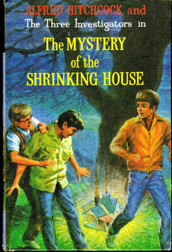 Mystery of the Shrinking House (Alfred Hitchcock Books)