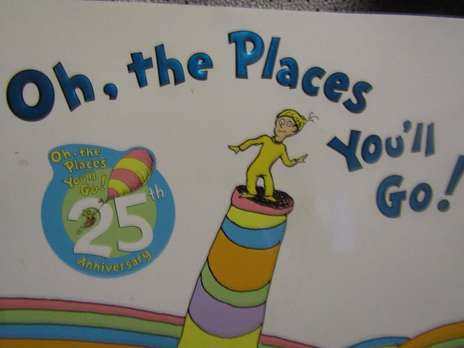Oh, the Places You'll Go