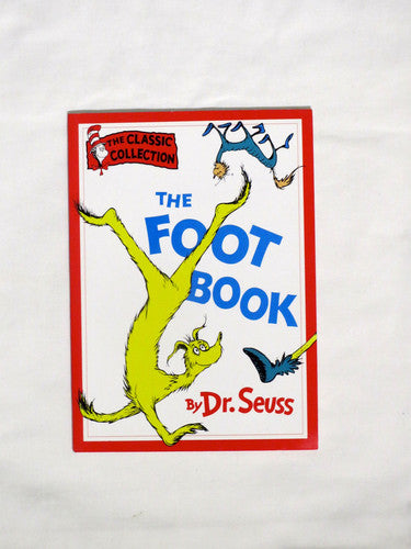 The Foot Book (Dr. Seuss Classic Collection)