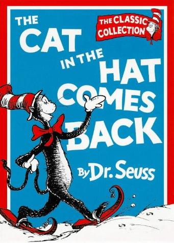 The Cat in the Hat Comes Back (Dr. Seuss Classic Collection)