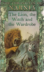 The Lion, the Witch and the Wardrobe: (Chronicles of Narnia)