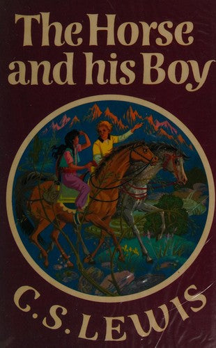 The Horse and His Boy (The Chronicles of Narnia)