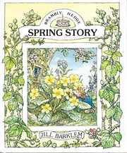 Spring Story: Introduce children to the seasons in the gorgeously illustrated classics of Brambly Hedge!
