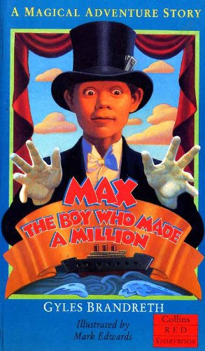Max, the Boy Who Made a Million (Red Storybook)