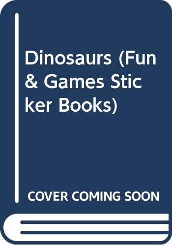 Dinosaurs (Unfolding Worlds S.)