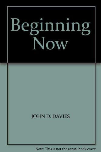 Beginning Now