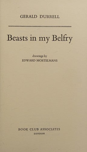 Beasts in My Belfry
