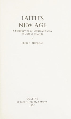 Faith's New Age: A Perspective on Contemporary Religious Change