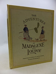 Adventures of Madalene and Louisa