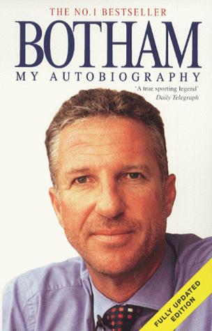Botham: My Autobiography (Don't Tell Kath)