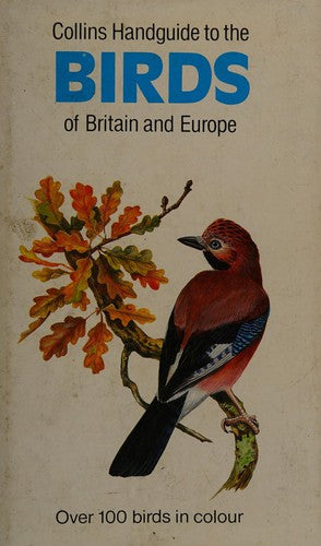 Handguide to the Birds of Britain and Europe