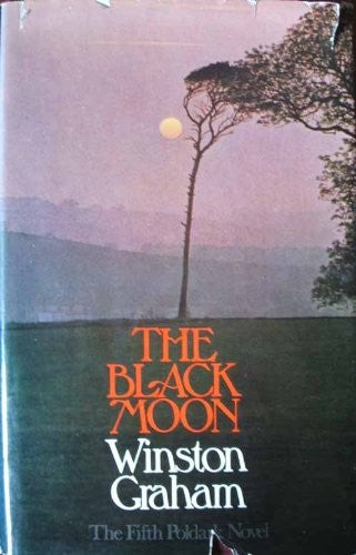 The Black Moon: A Novel of Cornwall 1794 - 1795 (Poldark 5)