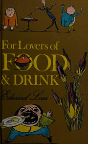 For Lovers of Food and Drink