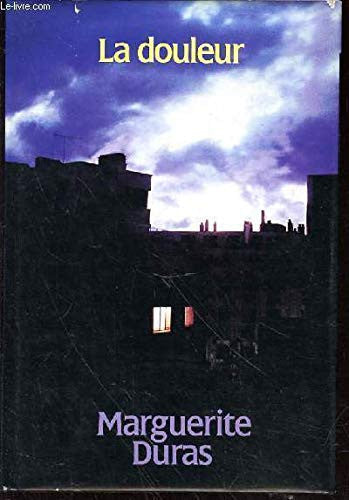 Douleur, La