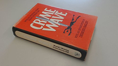 Crime Wave: World's Winning Crime Stories (The Crime Club)