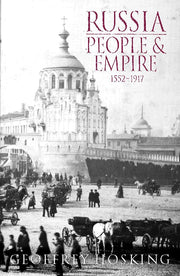 Russia: People and Empire: 1552–1917