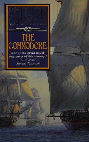 The Commodore: Book 17 (Aubrey-Maturin)