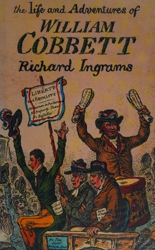 The Life and Adventures of William Cobbett