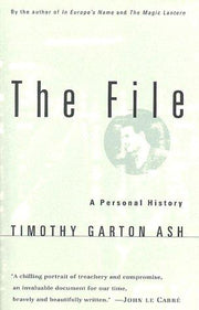 The File: A Personal History